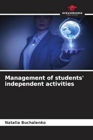 Image du vendeur pour Management of students' independent activities mis en vente par AHA-BUCH GmbH