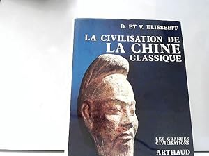 Seller image for La Civilisation de la Chine classique for sale by JLG_livres anciens et modernes