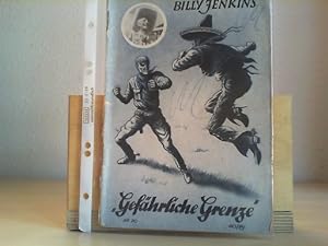 Billy Jenkins Abenteuer. Heft 70. Gefährliche Grenze.