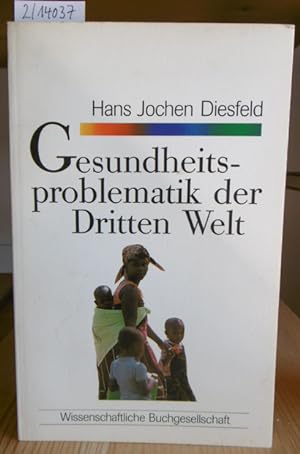 Seller image for Gesundheitsproblematik der Dritten Welt. for sale by Versandantiquariat Trffelschwein