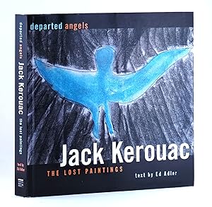 departed angels, Jack Kerouac, The Lost Paintings