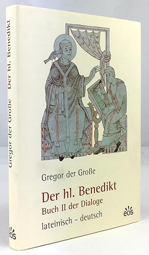 Image du vendeur pour Der hl. Benedikt. Buch II der Dialoge lateinisch / deutsch. Herausgegeben im Auftrag der Salzburger btekonferenz. Zweite Auflage. mis en vente par Antiquariat Heiner Henke