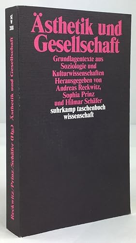 Ästhetik und Gesellschaft. Grundlagentexte aus Soziologie und Kulturwissenschaften. 2. Auflage.