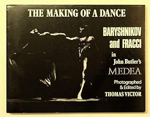 Seller image for The Making of a Dance: Mikhail Baryshnikov and Carla Fracci in Medea. for sale by Antiquariat Martin Barbian & Grund GbR