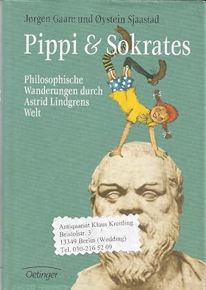 Immagine del venditore per Pippi & Sokrates. Philosophische Wanderungen durch Astrid Lindgrens Welt venduto da Klaus Kreitling