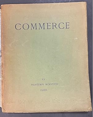 Imagen del vendedor de Commerce cahier XV. Printemps 1928 a la venta por Librairie de l'Avenue - Henri  Veyrier