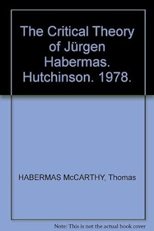 Bild des Verkufers fr The Critical Theory of Jeurgen Habermas zum Verkauf von WeBuyBooks