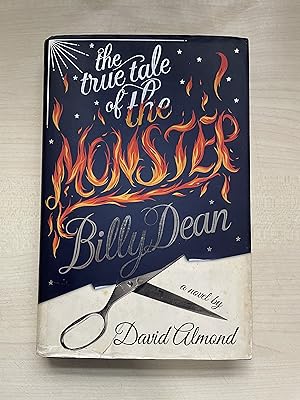 Seller image for The True Tale of the Monster Billy Dean for sale by Jon A Sewell