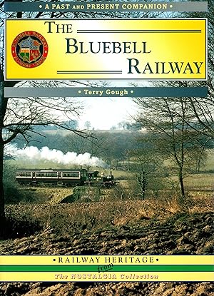 Seller image for The Bluebell Railway for sale by Delph Books PBFA Member