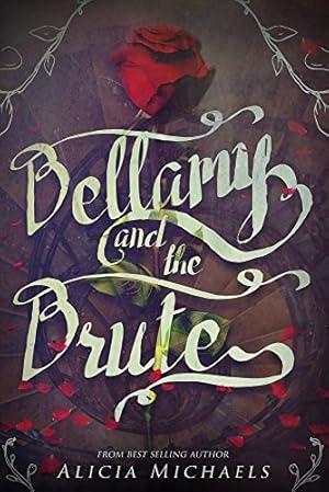 Bild des Verkufers fr Bellamy and the Brute zum Verkauf von WeBuyBooks