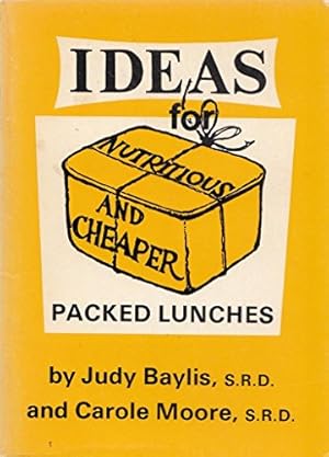 Bild des Verkufers fr Ideas for Nutritious and Cheaper Packed Lunches zum Verkauf von WeBuyBooks