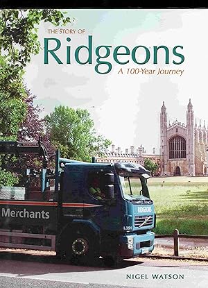 The Story of Ridgeons. A 100-Year Journey