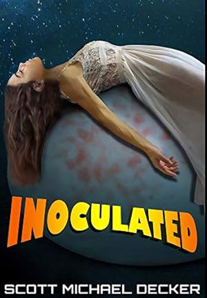 Seller image for Inoculated: Premium Hardcover Edition for sale by WeBuyBooks