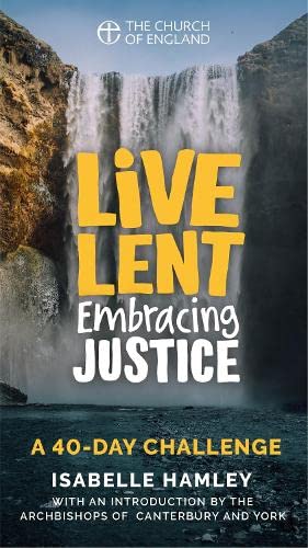 Bild des Verkufers fr Live Lent Embracing Justice (Adult single copy) zum Verkauf von WeBuyBooks