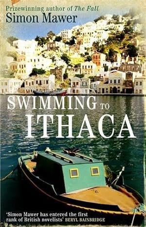 Bild des Verkufers fr Swimming To Ithaca zum Verkauf von WeBuyBooks