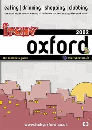 Immagine del venditore per Itchy Insider's Guide to Oxford (Itchy City Guides) venduto da WeBuyBooks