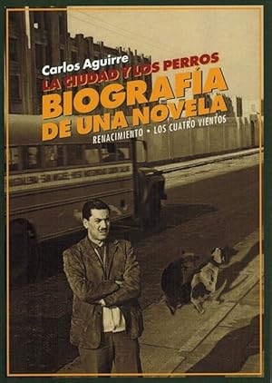 Imagen del vendedor de Ciudad y los perros, La. Biografa de una novela. a la venta por La Librera, Iberoamerikan. Buchhandlung