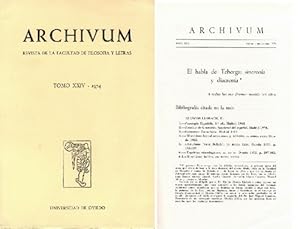 Image du vendeur pour Archivum. Revista de la Facultad de Filosofa y Letras. Tomo XXIV, Enero-Diciembre, 1974. Nmero dedicado en su totalidad a "El habla de Teberga: sincrona y diacrona", de Jos Luis Garca Arias. mis en vente par La Librera, Iberoamerikan. Buchhandlung