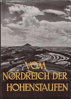 Seller image for Vom Nordreich der Hohenstaufen. for sale by La Librera, Iberoamerikan. Buchhandlung