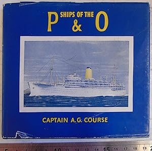 Seller image for Ships of the P & O for sale by Hanselled Books