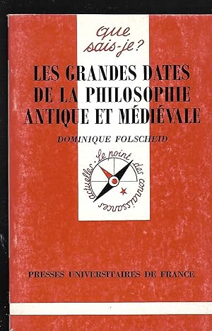 Bild des Verkufers fr Les Grandes dates de la Philosophie Antique et Mdivale zum Verkauf von LES TEMPS MODERNES