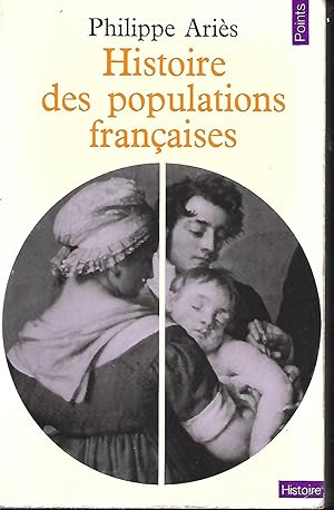 Seller image for Histoire des populations franaises et de leurs attitudes devant la vie depuis le XVIIIe sicle for sale by LES TEMPS MODERNES