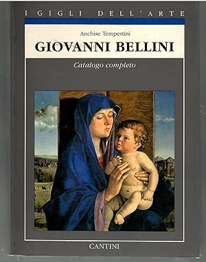 Image du vendeur pour Giovanni Bellini: Catalogo Completo Dei Dipinti mis en vente par Il Salvalibro s.n.c. di Moscati Giovanni