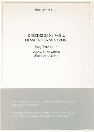 Imagen del vendedor de DESSINS SANS VOIR, DESSEINS SANS SAVOIR [Galerie Leger, Malm] a la venta por bent priorities