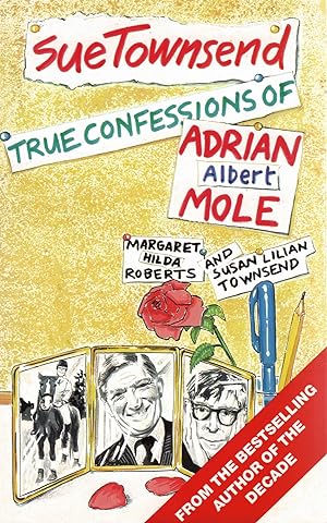 Imagen del vendedor de True Confessions Of Adrian Albert Mole : a la venta por Sapphire Books