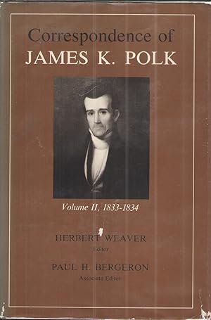 Seller image for Correspondence of James K Polk, 1833-1834., Volume II for sale by Elder's Bookstore