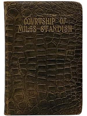 Seller image for The Courtship of Miles Standish, and Other Poems for sale by Yesterday's Muse, ABAA, ILAB, IOBA