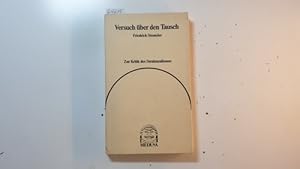 Seller image for Versuch ber den Tausch : zur Kritik d. Strukturalismus for sale by Gebrauchtbcherlogistik  H.J. Lauterbach