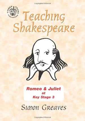 Bild des Verkufers fr Romeo and Juliet" at Key Stage 3: Teacher's Book (Teaching Shakespeare S.) zum Verkauf von WeBuyBooks