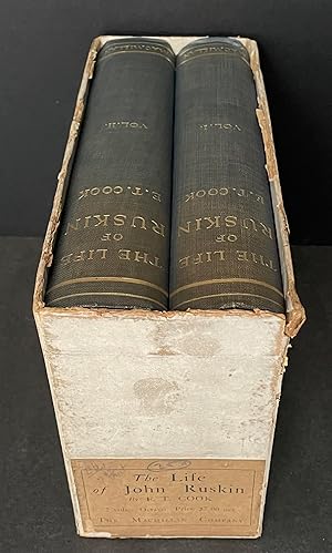 The Life of John Ruskin [In the RARE ORIGINAL SLIPCASE]