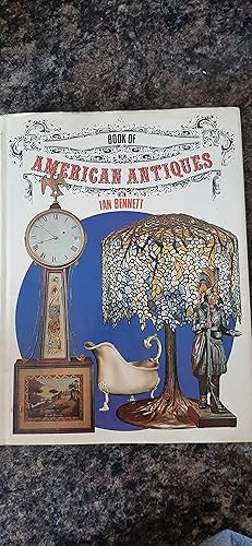 Bild des Verkufers fr Book of American Antiques zum Verkauf von Darby Jones