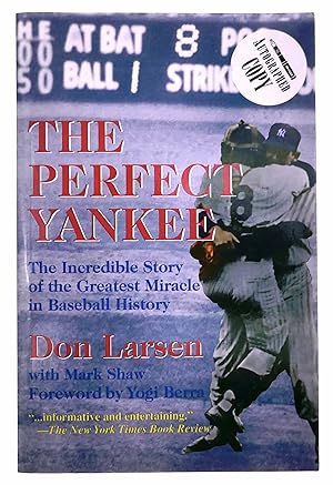 Imagen del vendedor de The Perfect Yankee: The Incredible Story of the Greatest Miracle in Baseball History a la venta por Black Falcon Books