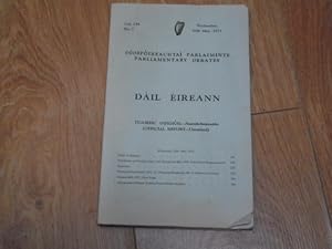 Dail Eireann: Parliamentary Debates Vol. 254 No. 2 26th May 1971 Official Report Unrevised