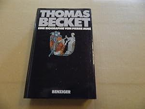 Seller image for Thomas Becket : eine Biographie. Aus d. Franz. von Enrico Heinemann u. Ursel Schfer for sale by Versandantiquariat Schfer