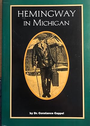 Seller image for Hemingway in Michigan for sale by A Book Preserve
