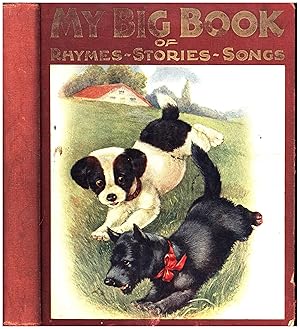 My Big Book of Rhymes - Stories - Songs / The 'Chimney Corner' Series