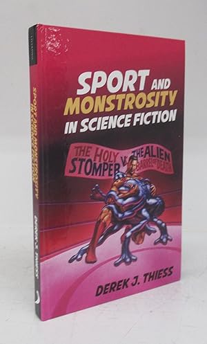 Imagen del vendedor de Sport and Monstrosity in Science Fiction a la venta por Attic Books (ABAC, ILAB)