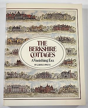 Bild des Verkufers fr The Berkshire Cottages: A Vanishing Era zum Verkauf von Resource Books, LLC