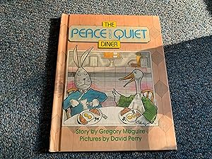 The Peace and Quiet Diner (Parents Magazine Read Aloud Original)