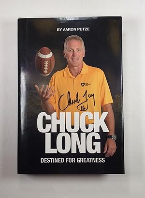 Seller image for Chuck Long: Destined for Greatness for sale by About Books