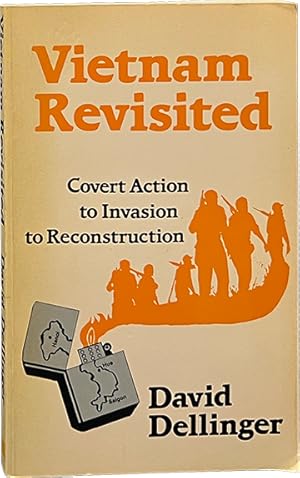 Image du vendeur pour Vietnam Revisited; Covert Action to Invasion to Reconstruction mis en vente par Carpetbagger Books