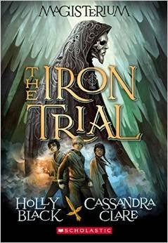 Image du vendeur pour The Iron Trial (Magisterium, Book 1) mis en vente par The Haunted Bookshop, LLC