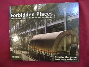 Imagen del vendedor de Forbidden Places. Exploring our Abandoned Heritage. a la venta por BookMine