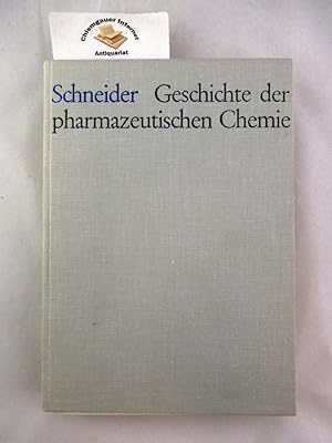 Geschichte der pharmazeutischen Chemie.