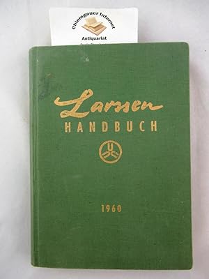 Larssen Handbuch. Herausgeber: Dortmund-Hörder Hüttenunion Aktiengesellschaft, Dortmund