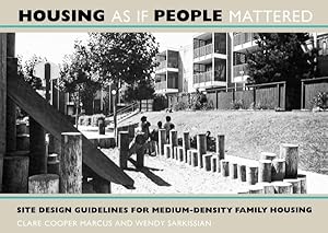 Seller image for Housing As If People Mattered : Site Design Guidelines for Medium Density Family for sale by GreatBookPricesUK